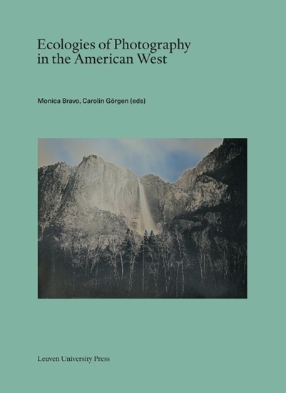 Afbeelding van Lieven Gevaert Series Ecologies of Photography in the American West