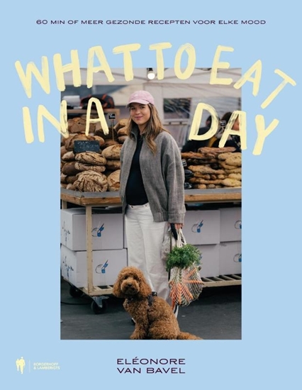 Afbeelding van What to eat in a day