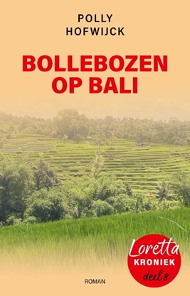 Afbeeldingen van Loretta kronieken Bollebozen op Bali
