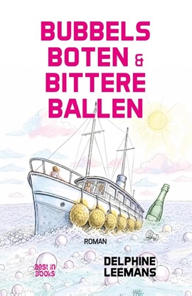 Afbeeldingen van Bubbels, boten & bittere ballen