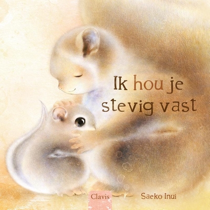 Afbeeldingen van Ik hou je stevig vast