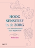 Afbeelding van Hoogsensitief in de zorg