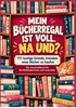 Afbeelding van Mein Bücherregal ist voll. Na und?