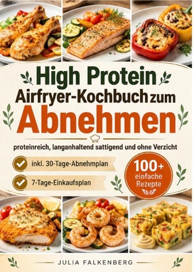 Afbeelding van High Protein Airfryer Kochbuch zum Abnehmen