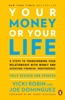 Afbeelding van Your Money Or Your Life