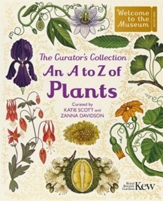 Afbeeldingen van The Curator's Collection: An A to Z of Plants