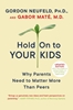 Afbeelding van Hold On to Your Kids
