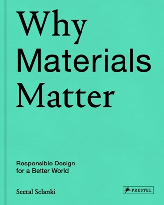 Afbeeldingen van Why Materials Matter