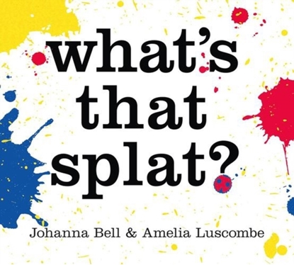 Afbeeldingen van What's that Splat?