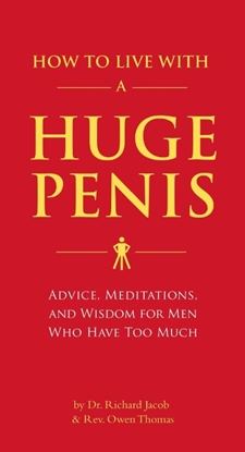 Afbeeldingen van How to Live with a Huge Penis