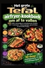 Afbeelding van Het grote Tefal-airfryer-kookboek om af te vallen: 150 snelle, eenvoudige en caloriebewuste recepten voor 1–2 personen